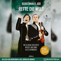 Cover - Igudesman & Joo - Rette die Welt - Wie du deine Kreativität weckst und damit alles veränderst