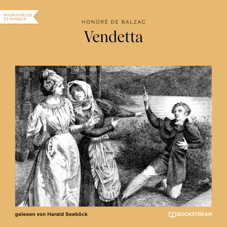 Cover von Honoré de Balzac - Vendetta