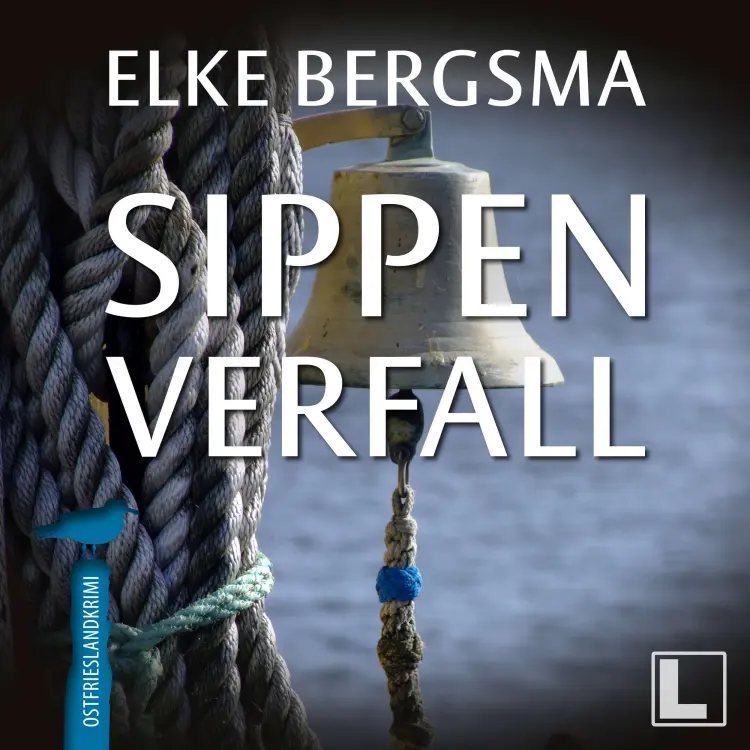 Cover von Elke Bergsma - Büttner & Hasenkrug ermitteln - Band 18 - Sippenverfall