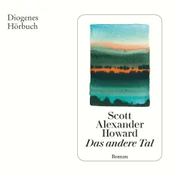 Cover - Scott Alexander Howard - Das andere Tal
