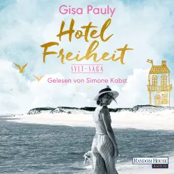 Cover - Gisa Pauly - Die Sylt-Saga - Band 3 - Hotel Freiheit