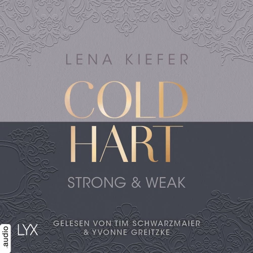 Cover - Lena Kiefer - Coldhart - Teil 1 - Strong & Weak