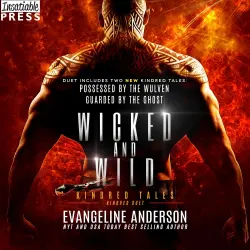 Cover - Evangeline Anderson - Wicked and Wild - Kindred Duets, Book 2