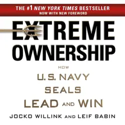 Cover - Jocko Willink - Extreme Ownership How U.S. Navy SEALs Lead and Win
