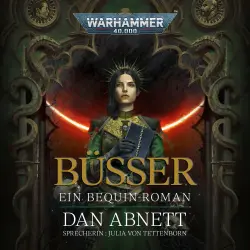 Cover - Dan Abnett - Warhammer 40.000: Bequin 2 - Büßer