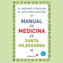 Cover - Wighard Strehlow - Manual de medicina de Santa Hildegarda