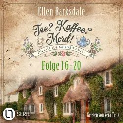 Cover - Ellen Barksdale - Tee? Kaffee? Mord! - Folge 16-20