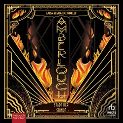 Cover - Lara Elena Donnelly - Amberlough Dossier - Band 1 - Stadt der Sünde