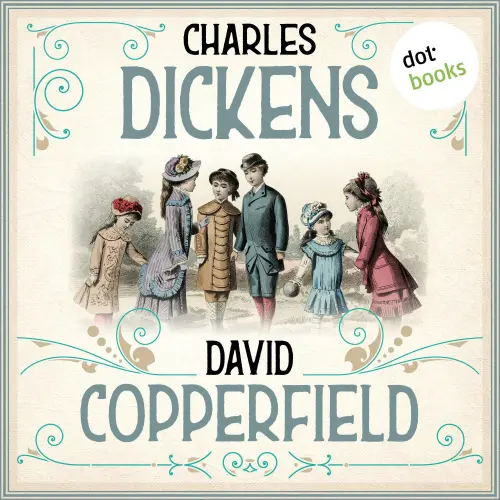 Cover von Charles Dickens - David Copperfield