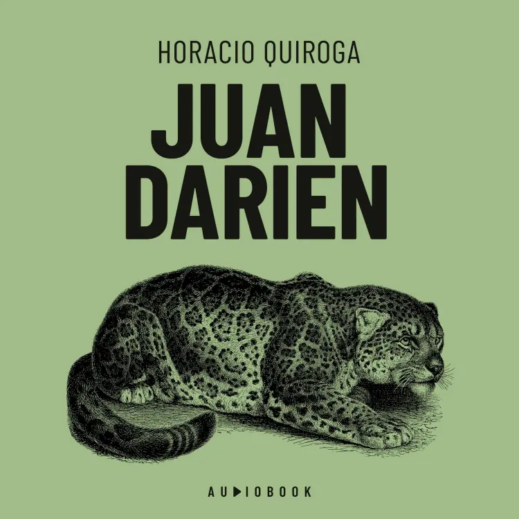 Cover von Horacio Quiroga - Juan Darien