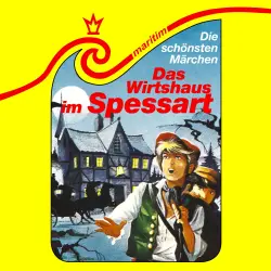 Cover - Die schönsten Märchen - Folge 15 - Das Wirtshaus im Spessart