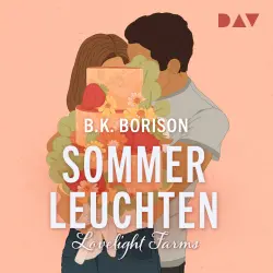 Cover - B.K. Borison - Lovelight Farms - Band 3 - Sommerleuchten