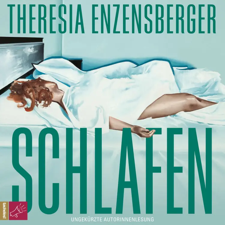 Cover von Theresia Enzensberger - Leben - Band 2 - Schlafen