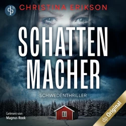 Cover - Christina Erikson - Schattenmacher - Schwedenthriller