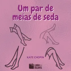 Cover - Kate Chopin - Um par de meias de seda