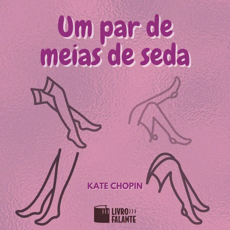 Cover von Kate Chopin - Um par de meias de seda
