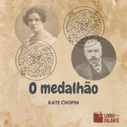 Cover - Kate Chopin - O medalhão