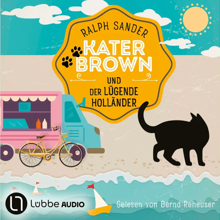 Cover von Ralph Sander - Ein Kater-Brown-Krimi - Teil 14 - Kater Brown und der lügende Holländer