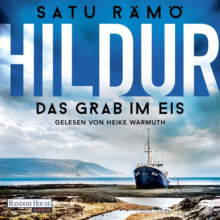 Cover von Satu Rämö - Die Hildur-Reihe - Band 2 - Hildur - Das Grab im Eis