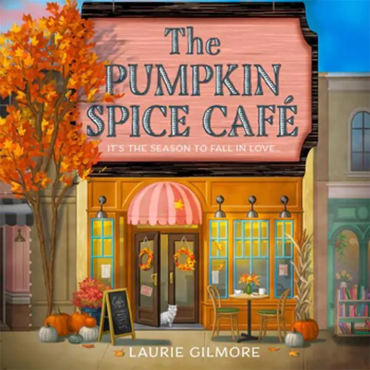 Cover von Laurie Gilmore - The Pumpkin Spice Café