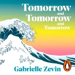 Cover - Gabrielle Zevin - Tomorrow, and Tomorrow, and Tomorrow
