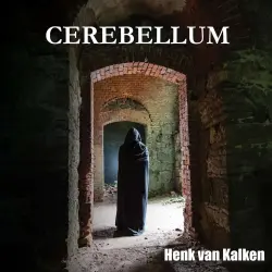 Cover - Henk van Kalken - Cerebellum