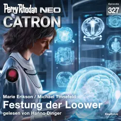 Cover - Marie Erikson - Perry Rhodan - Neo 327 - Festung der Loower