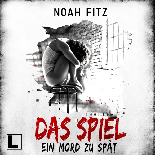 Cover - Noah Fitz - Das Spiel - Ein Mord zu viel
