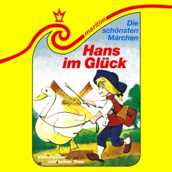 Cover - Die schönsten Märchen - Folge 21 - Hans im Glück / Vom Fischer und seiner Frau