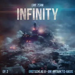 Cover - Infinity - Episode 2 - Erstschlag II Die Antarktis-Basis