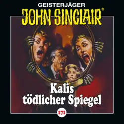 Cover - John Sinclair - Folge 171 - Kalis tödlicher Spiegel