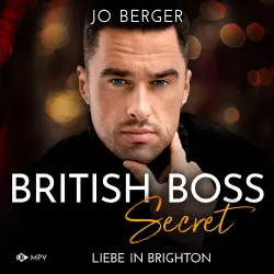 Cover - Jo Berger - British Boss - Band 1 - Secret: Liebe in Brighton