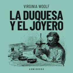 Cover - Virginia Woolf - La duquesa y el joyero