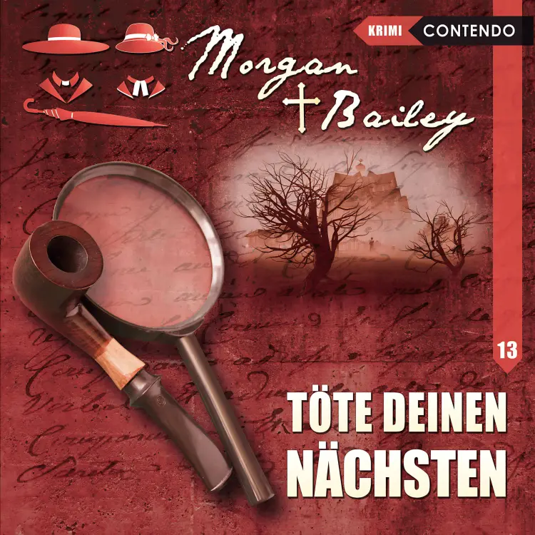 Cover von Morgan & Bailey - Folge 13 - Töte deinen Nächsten