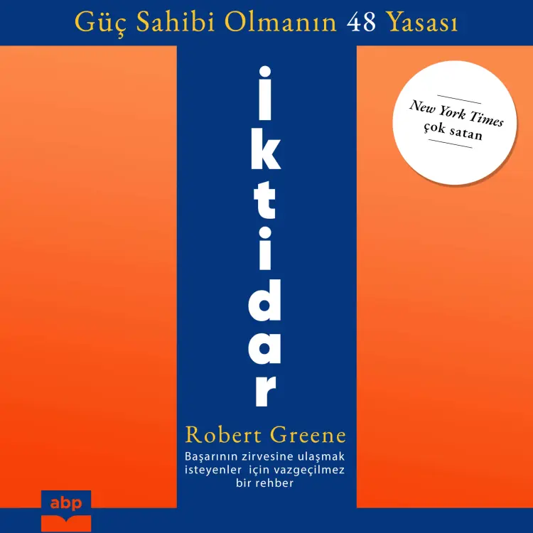 Cover von Robert Greene - İktidar - Güç Sahibi Olmanın 48 Yasası