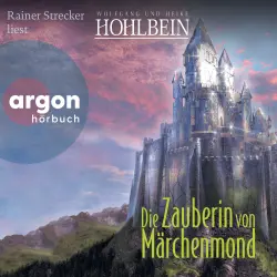 Cover - Wolfgang Hohlbein - Märchenmond - Band 4 - Die Zauberin von Märchenmond