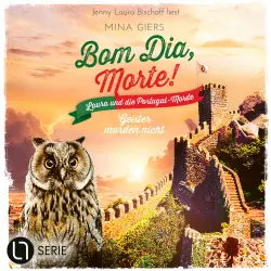 Cover - Mina Giers - Bom Dia, Morte! - Teil 5 - Geister morden nicht