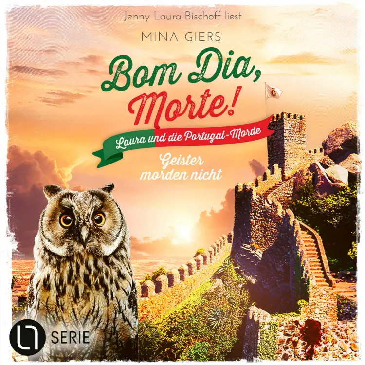 Cover von Mina Giers - Bom Dia, Morte! - Teil 5 - Geister morden nicht