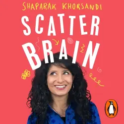 Cover - Shaparak Khorsandi - Scatter Brain