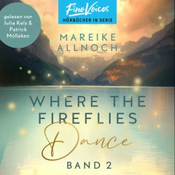 Cover - Mareike Allnoch - Lake-Louise-Reihe - Band 2 - Where the Fireflies Dance