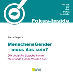 Cover - Anna Engers - Menschensgender - muss das sein? - Die deutsche Sprache kommt meist ohne Genderzeichen aus