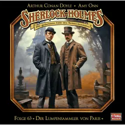 Cover - Sherlock Holmes - Die geheimen Fälle des Meisterdetektivs - Folge 63 - Der Lumpensammler von Paris