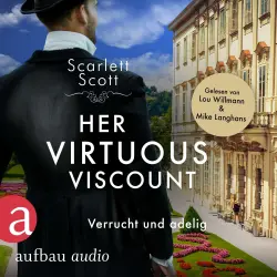 Cover - Scarlett Scott - Wicked Husbands - Band 6 - Her Virtuous Viscount - Verrucht und adelig
