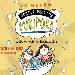 Cover - Jo Nesbo - Doktor Proktor Pukipora - Szalag 2 - Idővihar a kádban