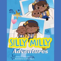 Cover - Laurie Friedman - Silly Milly Adventures