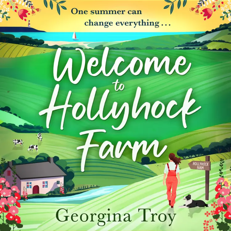 Cover von Georgina Troy - Welcome to Hollyhock Farm - Hollyhock Farm, Book 1