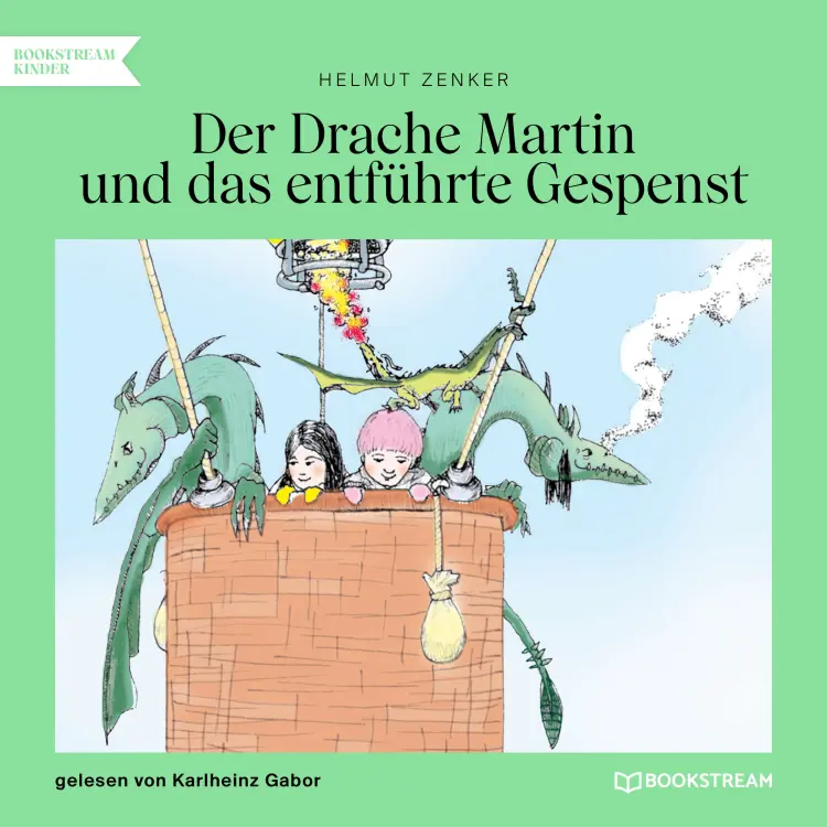 Cover von Helmut Zenker - Der Drache Martin und das entführte Gespenst