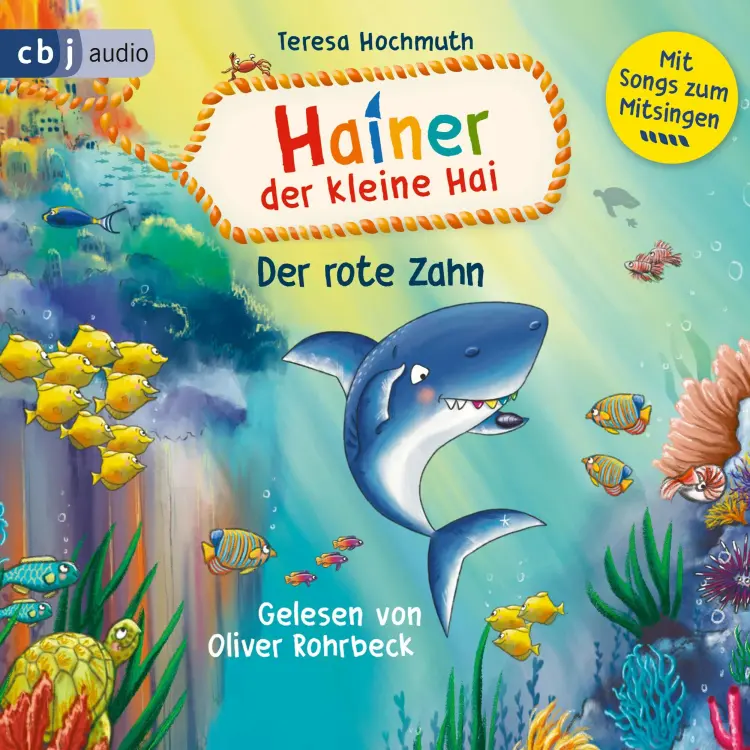 Cover von Teresa Hochmuth - Die Hainer-der-kleine-Hai-Reihe - Band 2 - Hainer der kleine Hai und der rote Zahn
