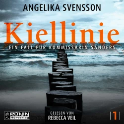 Cover - Angelika Svensson - Lisa Sanders - Ein Fall für Kommissarin Sanders - Band 1 - Kiellinie