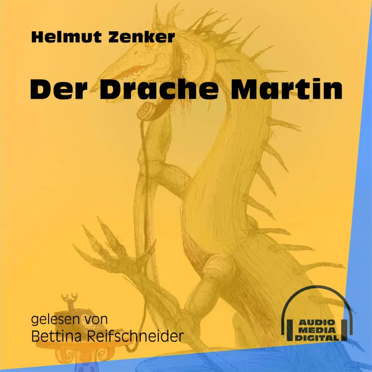 Cover von Helmut Zenker - Der Drache Martin